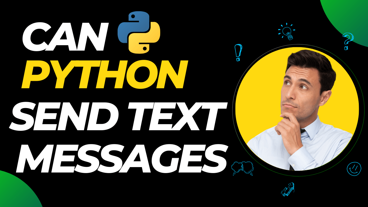 Can Python Send Text Messages
